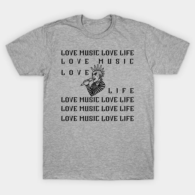 LOVE MUSIC LOVE LIFE - Black and white Punk T-Shirt by O.M design